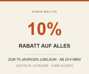 10 % Rabatt auf ALLES bei Erwin Müller – Code ALLES10
