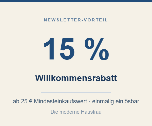 Aktionsgrafik – 15 % Willkommensrabatt bei Die moderne Hausfrau, ab 25 Euro Mindesteinkaufswert