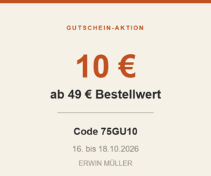 10 € Gutschein bei Erwin Müller – Code 75GU10