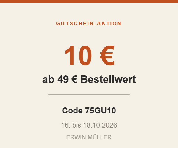 Aktionsgrafik – 10 Euro Gutschein bei Erwin Müller mit dem Code 75GU10, ab 49 Euro Bestellwert, gültig 16. bis 18.10.2026
